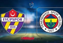 CANLI YAYIN KANALI EYÜPSPOR-FENERBAHÇE | Eyüpspor-Fenerbahçe maçı ne zaman saat kaçta hangi kanalda? (Muhtemel 11'ler)