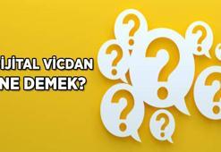 Dijital Vicdan ne demek? 2025 Yılının kelimesi Dijital Vicdan TDK anlamı