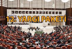 12. YARGI PAKETİ 📌 12. yargı paketi ne zaman çıkacak? 12. yargı paketi düzenlemesinde neler var?