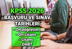 ÖSYM DUYURDU > KPSS 2026 ne zaman? KPSS Ortaöğretim, Ön Lisans, Lisans, DHBT başvuru ve sınav tarihleri 2026