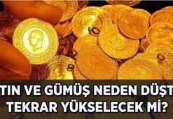ALTIN VE GÜMÜŞ NEDEN DÜŞTÜ? Altın yükselirken neden düştü? Gümüş ve altın yeniden yükselecek mi?