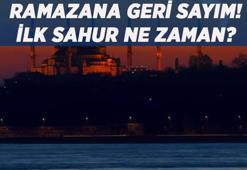 Ramazan ayında ilk sahur ne zaman, sahura hangi tarihte kalkılacak? 2026 Ramazan ayı imsak ve saatleri