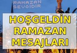 HOŞGELDİN RAMAZAN MESAJLARI 2026 🌙 Yeni, Anlamlı, Dualı, Ayetli ve Hadisli, Manevi ve Anlam Dolu Ramazan ayı mesajları ve sözleri