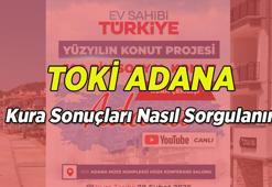 SORGULAMA ADANA TOKİ KURA SONUÇLARI 2026: TOKİ Adana 12 Bin 400 Konut Hak Sahibi Belirleme Kurası: Kura sonuçları nereden sorgulanır?