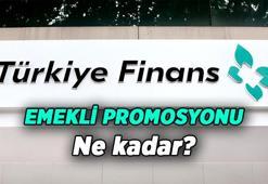 TÜRKİYE FİNANS BANKASI EMEKLİ PROMOSYONU ne kadar? 2026 Şubat'ta Türkiye Finans'ta Emekli Maaşı Banka Promosyonu kaç TL, nasıl alınır?