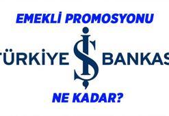 İş Bankası'nın emeklilere verdiği promosyon ne kadar? 2026 Şubat İş Bankası emekli promosyonu bu ay kaç TL?
