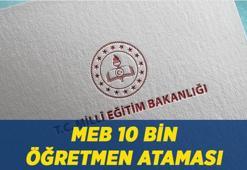 10 BİN ÖĞRETMEN ATAMA SON DURUM: MEB 10 Bin öğretmen ataması kayıtları ne zaman? Milli Eğitim Akademisi 10 bin öğretmen ataması ne zaman?