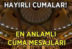 CUMA MESAJLARI DUALI, RESİMLİ | 27 Şubat 2026 Cuma gününe özel En güzel, anlamlı, kısa, ayetli ve hadisli hayırlı cumalar mesajları ve sözleri ile cuma mesajı