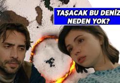 SON DİZİ HABERLERİ 💥 Taşacak Bu Deniz neden yayınlanmadı? Taşacak Bu Deniz 20. yeni bölüm ne zaman 6 Mart'ta mı?