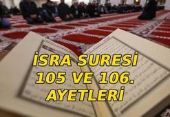 14. GÜN OKUNACAK DUA: İSRA SURESİ 105 106 AYETLERİ 🤲 İsra suresi kaçıncı cüz? İsra Suresi 105 ve 106. ayeti meali, Türkçe ve Arapça okunuşu
