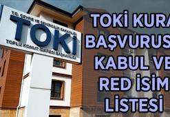 İSTANBUL KURA TARİHİ VE İSİM LİSTESİ! TOKİ İstanbul kura çekilişi tarihi belli oldu mu, ne zaman? TOKİ İstanbul kura başvurusu kabul edilenler ve reddedilenler isim listesi