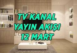 12 MART TV KANAL YAYIN AKIŞI | Bu akşam TV'de hangi dizi ve filmler var? Kanal D, ATV, Star TV, Show TV, NOW TV, TV8, TRT 1 kanal yayın akışı listesi...