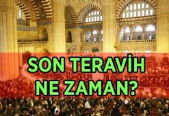 SON TERAVİH NAMAZI TARİHİ: Son teravih ne zaman, hangi güne denk geliyor? Son teravih saat kaçta kılınacak?
