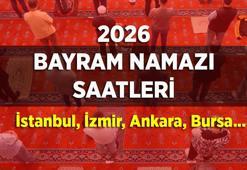 DİYANET BAYRAM NAMAZI SAATİ 2026 | Ramazan Bayramı bayram namazı yarın mı? 2026 Diyanet bayram namazı saatleri İstanbul, İzmir, Ankara, Bursa