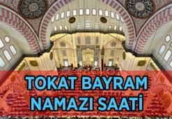 TOKAT BAYRAM NAMAZI SAATİ: Tokat Bayram Namazı Saat Kaçta, Nasıl Kılınır? Ramazan Bayramı İl İl Bayram Namazı Saati 2026