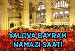 YALOVA BAYRAM NAMAZI SAATİ: Yalova Bayram Namazı Saat Kaçta, Nasıl Kılınır? Ramazan Bayramı İl İl Bayram Namazı Saati 2026