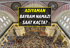 ADIYAMAN BAYRAM NAMAZI SAATİ: Adıyaman Bayram Namazı Saat Kaçta, Nasıl Kılınır? Ramazan Bayramı İl İl Bayram Namazı Saati 2026
