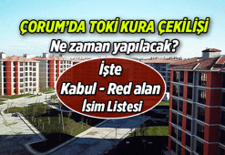2 Bin 867 Konut 🏡 Çorum'da TOKİ kurası ne zaman çekilecek? TOKİ Çorum kura çekilişi hangi gün, tarihi belli mi? İşte Çorum'da Kabul - Red alanların isim listesi