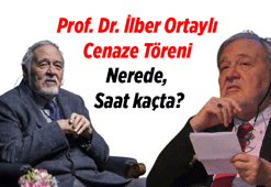 Son Dakika Cenaze Töreni Haberleri 📌 İlber Ortaylı Cenazesi nerede, saat kaçta düzenlendi? İlber Ortaylı nereye defnedildi?