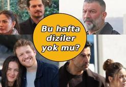 BU HAFTA DİZİLER YOK MU❓ Bayram haftası diziler var mı, yok mu? Hangi diziler yayınlanacak, hangileri yayınlanmayacak?