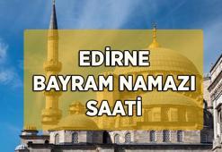 EDİRNE BAYRAM NAMAZI SAATİ: Edirne Bayram Namazı Saat Kaçta, Nasıl Kılınır? Ramazan Bayramı İl İl Bayram Namazı Saati 2026