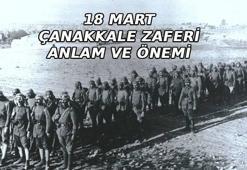 18 MART ÇANAKKALE ZAFERİ KAÇINCI YILI? 18 Mart'ta ne oldu? 18 Mart Şehitleri Anma Günü ve Çanakkale Deniz Zaferi anlam ve önemi