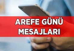 YENİ AREFE GÜNÜ MESAJLARI 2026: En güzel, yeni, dualı, yazılı, aileye, eşe arefe günü mesajları ve sözleri