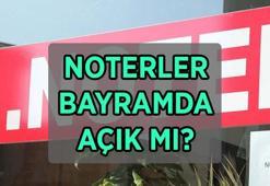 NOTERLER BAYRAMDA AÇIK MI? Ramazan Bayramı'nın 2. ve 3 günü noterler hizmet veriyor mu, nöbetçi noter var mı?