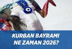 Kurban Bayramı ne zaman, ayın kaçında? İşte 2026 Kurban Bayramı tarihleri