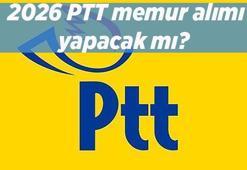 Bu yıl PTT personel alımı olacak mı? 2026 PTT memur alımı yapacak mı?