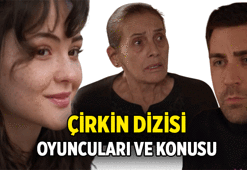Yeni Dizi 📺 Çirkin dizisi oyuncuları kimler, konusu nedir? Çirkin dizisi nerede çekiliyor?