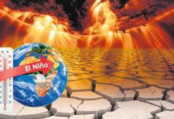 ‘Süper El Nino fena yakacak’