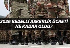 YENİ BEDELLİ ASKERLİK ÜCRETİ SON DAKİKA: 2026 bedelli askerlik ne kadar, kaç para oldu? Yeni bedelli askerliğe ne kadar zam geldi?