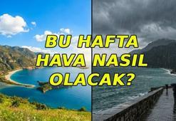 BU HAFTA HAVA NASIL? Bu hafta yağmur yağacak mı? Hava güneşli mi? Meteoroloji günlük hava durumu tahminleri