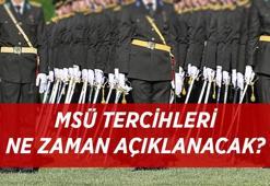MSÜ TERCİHLERİ SON TARİHİ: 2026 MSÜ tercih sonuç sonuçları ne zaman açıklanacak? MSÜ tercihleri ne zaman, hangi gün bitiyor?