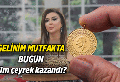 Gelinim Mutfakta bugün kim çeyrek altın aldı? 9 Nisan 2026 Gelinim Mutfakta'da mısır ekmekli tiftik sotenin en yüksekten en düşüğe puan durumu