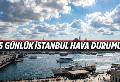 YEPYENİ HAFTA 📍 İstanbul'un 5 Günlük hava durumu nasıl olacak? Pazartesiden cumaya uzanan gün gün İstanbul hava durumu