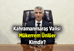 Biyografi 📍 Mükerrem Ünlüer kimdir? Kahramanmaraş Valisi Mükerrem Ünlüer kaç yaşında, nereli?