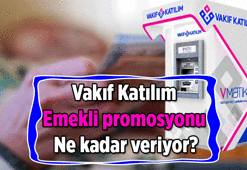BANKA HABERLERİ: 40.000 TL VAKIF KATILIM EMEKLİ PROMOSYONU KAMPANYASI || 2026 Nisan, Mayıs, Haziran'ı kapsıyor: 40.000 TL'ye varan Vakıf Katılım Emekli Promosyon Kampanyası şartları nedir?