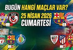 25 Nisan 2026 Bugün Hangi Maçlar Var? İşte Saat Saat Günün Futbol Ekranı