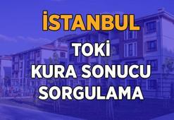 TOKİ KURA SONUÇLARI İSTANBUL İSİM LİSTESİ KURA NUMARASI! İstanbul TOKİ kura sonuçları nereden, nasıl sorgulanır? e-Devlet T.C ile kura sıra no ile TOKİ sonucu sorgulama ekranı