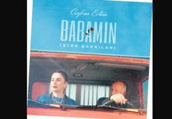 Ceylan Ertem, babası için söylüyor