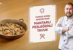 Yunus Emre Akkor’dan Mantarlı Fesleğenli Tavuk