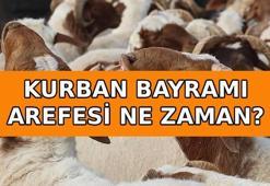 KURBAN BAYRAMI AREFESİ NE ZAMAN? Diyanet Kurban Bayramı arefe günü tatil mi Yarım gün mü, tam gün mü tatil, hangi güne denk geliyor?