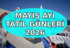 MAYIS AYI TATİLLERİ 2026 📆 Mayıs ayında kaç gün tatil var? Sıradaki resmi tatiller ne zaman?