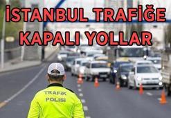 İSTANBUL TRAFİĞE KAPALI YOLLAR LİSTESİ 3 MAYIS PAZAR! İstanbul'da bugün hangi yollar trafiğe kapalı, alternatif güzergahlar neresi, ne zaman açılacak?