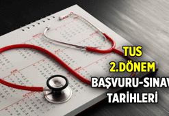 ÖSYM'den tarih 📌 TUS 2. Dönem başvurusu ne zaman? 2026 Tıpta Uzmanlık sınavı tarihi hangi ayda, hangi gün?
