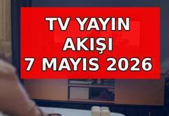 TV YAYIN AKIŞI 7 MAYIS PERŞEMBE: Bu akşam TV'de ne var, hangi diziler var? Kanal D, Show TV, TRT 1, ATV, Star TV, NOW, TV8 yayın akışı listesi...