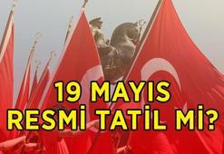 19 MAYIS RESMİ TATİL Mİ? 19 Mayıs Atatürk’ü Anma, Gençlik ve Spor Bayramı ne zaman? 18 Mayıs 2026 yarım gün mü, tam gün tatil mi?