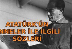 ATATÜRK'ÜN ANNELER İLE İLGİLİ SÖZLERİ: Mustafa Kemal Atatürk'ün anneler için söylediği anlamlı ve unutulmaz mesajları